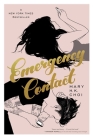 Emergency Contact By Mary H. K. Choi Cover Image