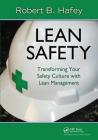 Lean Safety: Transforming Your Safety Culture with Lean Management Cover Image