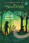 Never Girls #6: The Woods Beyond (Disney: The Never Girls) Cover Image