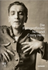 Die Fotografinnen Nini Und Carry Hess By Eckhardt Köhn (Editor), Susanne Wartenberg (Editor) Cover Image
