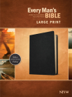 Every Man's Bible Niv, Large Print (Genuine Leather, Black) By Tyndale (Created by), Stephen Arterburn (Notes by), Dean Merrill (Notes by) Cover Image