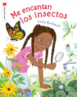 Me encantan los insectos (¡Me gusta leer!) Cover Image