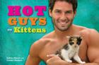 Hot Guys and Kittens By Audrey Khuner, Carolyn Newman Cover Image