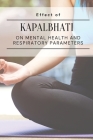 Effect of kapalbhati on mental health and respiratory parameters Cover Image
