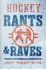 Hockey Rants and Raves Cover Image