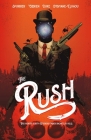The RUSH: This Hungry Earth Reddens Under Snowclad Hills By Si Spurrier, Nathan C. Gooden (Illustrator), Addison Duke (Colorist), Hassan Otsmane-Elhaou (Letterer), Adrian F. Wassel (Editor) Cover Image