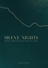 Silent Nights: Advent Reflections for Hearts in Crisis Cover Image