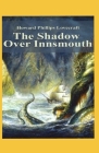 The Shadow Over Innsmouth Illustrated Cover Image