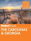 Fodor's the Carolinas & Georgia (Full-Color Travel Guide #22) Cover Image