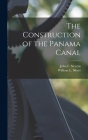 The Construction of the Panama Canal Cover Image