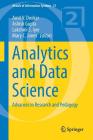 Analytics and Data Science: Advances in Research and Pedagogy (Annals of Information Systems #21) Cover Image