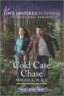 Cold Case Chase By Maggie K. Black Cover Image