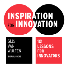 Inspiration for Innovation: 101 Lessons for Innovators Cover Image