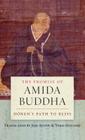The Promise of Amida Buddha: Honen's Path to Bliss By Joji Atone (Translated by), Yoko Hayashi (Translated by) Cover Image