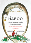 Haboo: Native American Stories from Puget Sound By VI Hilbert (Translator), Jill La Pointe (Foreword by), Thom Hess (Introduction by) Cover Image
