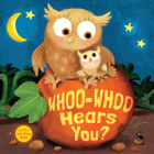 Whoo-Whoo Hears You?: A Flap Book Cover Image