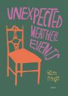 Unexpected Weather Events By Erin Pringle Cover Image
