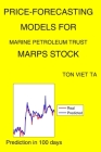 Price-Forecasting Models for Marine Petroleum Trust MARPS Stock Cover Image