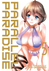 Parallel Paradise Vol. 5 By Lynn Okamoto Cover Image