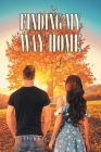 Finding My Way Home By Debbie Neuman Cover Image