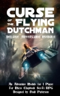 Curse of the Flying Dutchman: Deluxe Adventure Module Cover Image