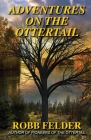 Adventures on the Ottertail By Robb Felder Cover Image