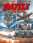 Battle Action volume 2 By Garth Ennis, John Wagner, Rob Williams, Dan Abnett, Torunn Gronbekk, Keith Burns (By (artist)), Dan Cornwell (By (artist)), Chris Burnham (By (artist)), Phil Winslade (By (artist)), Henry Flint (By (artist)), John Higgins (By (artist)), PJ Holden (By (artist)), Staz Johnson (By (artist)), Mike Dorey (By (artist)), Patrick Goddard (By (artist)) Cover Image