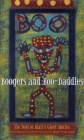 Boogers and Boo-Daddies: The Best of Blair's Ghost Stories By Publisher Staff of John F. Blair (Selected by) Cover Image
