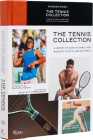 The Tennis Collection: A History of Iconic Players, Their Rackets, Outfits, and Equipment Cover Image