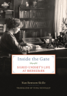 Inside the Gate: Sigrid Undset's Life at Bjerkebæk Cover Image