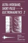 Ultra-Wideband, Short-Pulse Electromagnetics 2 Cover Image