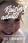 Raising Adults: The Importance of Social Emotional Learning Cover Image