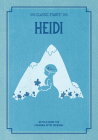 Classic Starts: Heidi (Classic Starts(r)) By Johanna Spyri, Lisa Church (Abridged by), Jamel Akib (Illustrator) Cover Image