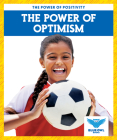The Power of Optimism By Abby Colich Cover Image