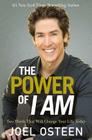 The Power of I Am: Two Words That Will Change Your Life Today By Joel Osteen Cover Image