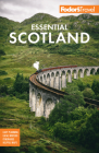 Fodor's Essential Scotland (Full-Color Travel Guide) Cover Image