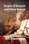 Utopia of Usurers and other Essays Cover Image