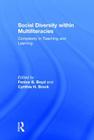 Social Diversity Within Multiliteracies: Complexity in Teaching and Learning By Fenice B. Boyd (Editor), Cynthia H. Brock (Editor) Cover Image