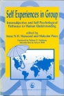 Self Experiences in Group: Intersubjective and Self Psychological Pathways to Human Understanding (International Library of Group Analysis) Cover Image