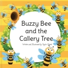 Buzzy Bee and the Callery Tree By Taylor Immel Cover Image