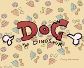 Dog the Dinosaur Cover Image