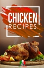 Chicken Recipes: 25+ Recipes by Chef Leonardo By Chef Leonardo Cover Image