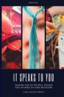 It Speaks to You: Making Kin of People, Duodji and Stories in Sámi Museums By Liisa-Rávná Finbog Cover Image