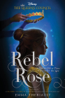 Rebel Rose (The Queen’s Council, Book 1) (Queen's Council) By Emma Theriault Cover Image