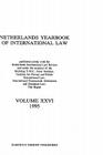 Netherlands Yearbook of International Law, 1995, Vol XXVI By T. M. C. Asser Instituut Cover Image
