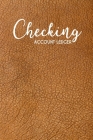 Checking Account Ledger: 6 Column Payment Record, Checkbook, Checking Account Balance, checkbook ledger Cover Image