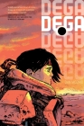 Dega Vol. 1 By Dan McDaid Cover Image
