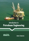 Introduction to Petroleum Engineering Cover Image