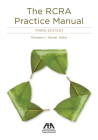 The RCRA Practice Manual, Third Edition By Theodore L. Garrett Cover Image