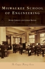 Milwaukee School of Engineering (Campus History) Cover Image